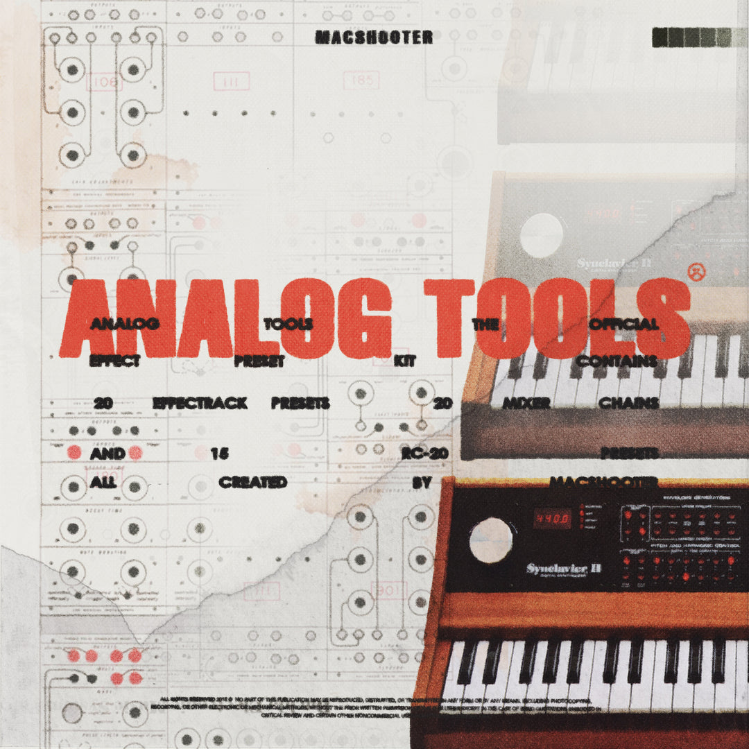 Analog Tools: Effect Preset Kit & One Shots